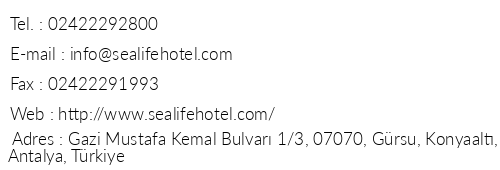 Sealife Family Resort Hotel telefon numaralar, faks, e-mail, posta adresi ve iletiim bilgileri